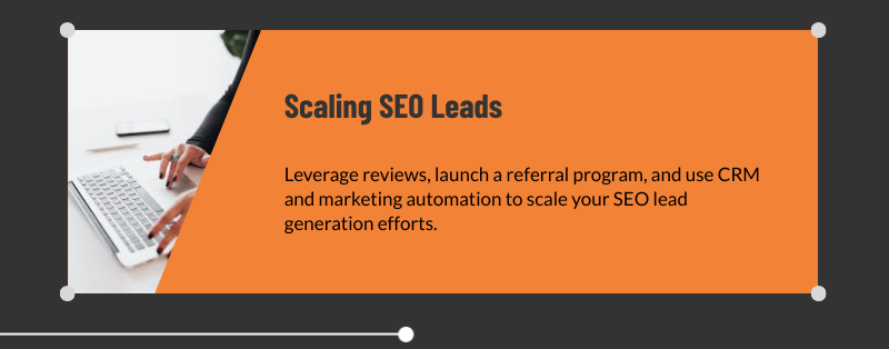 scaling seo lead generation