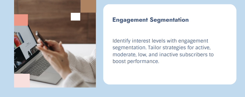 engagement level email segmentation
