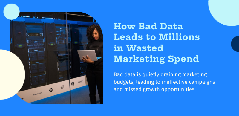 bad data in marketing