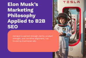 elon musk b2b lead gen strategy
